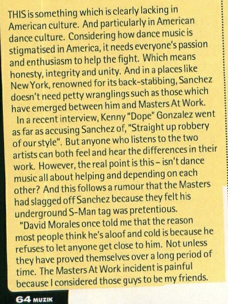 Now why don’t DJs slag each other off like this anymore? Kenny Dope of Masters At Work accused Roger Sanchez of “straight up robbery of our style” back in 1995…