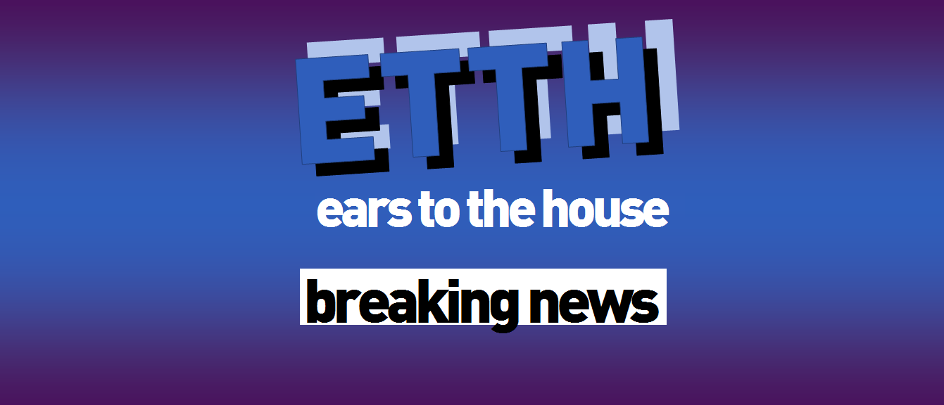 Welcome back to Ears To The House – and things are gonna change (well, a bit) around here!