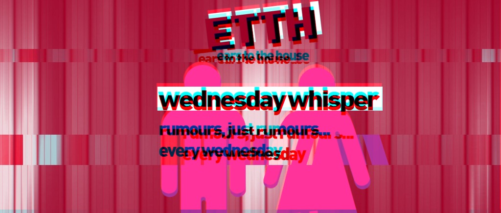 Wednesday Whisper: rumours, just rumours | November 15, 2023